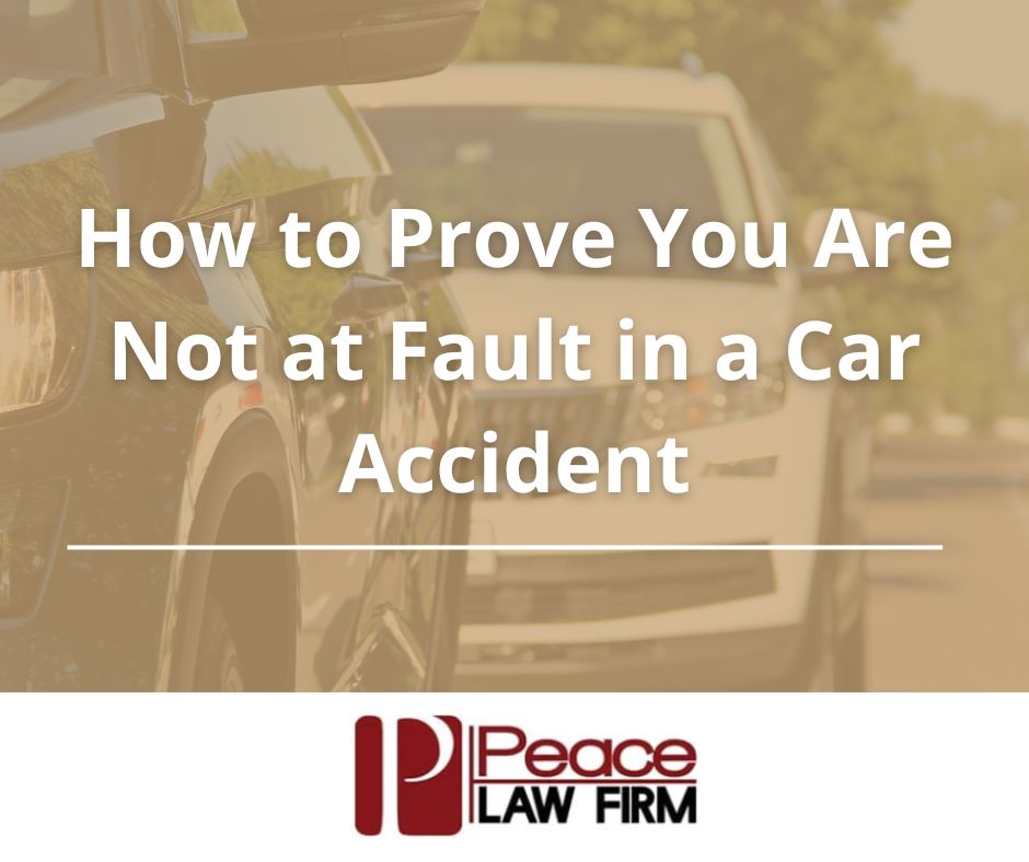 How to Prove You Are Not at Fault in a Car Accident